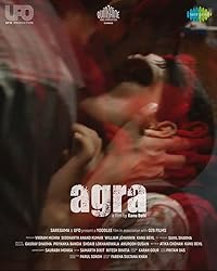 Agra 2024 Hindi Movie Download 480p 720p 1080p FilmyzillaHD